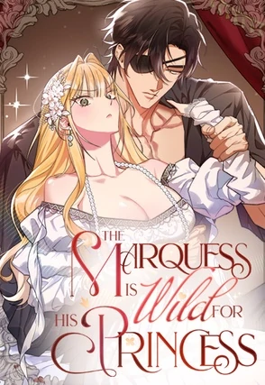 My First XXX: The Marquess Is Wild for His Princess My First XXX: The Marquess Is Wild for His Princess